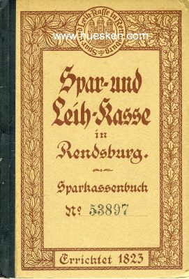 RENDSBURG. Sparkassenbuch aus dem Jahre 1918 der Spar-und...