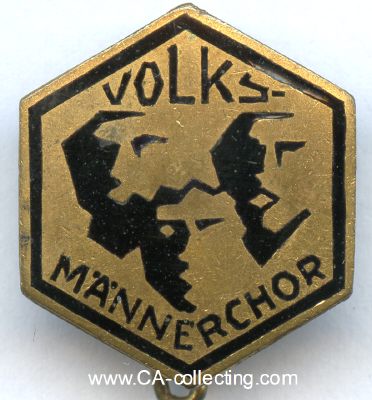 VOLKS-MÄNNERCHOR. Mitgliedsabzeichen um 1925. Bronze...