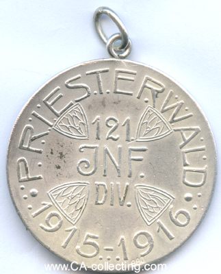 Photo 2 : 121. INFANTERIE-DIVISION. Ehrenmedaille 'Priesterwald...