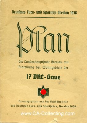 DEUTSCHES TURN- UND SPORTFEST BRESLAU 1938. Plan der...