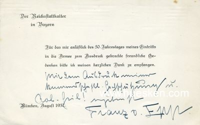 EPP, Franz Ritter von. Reichsleiter der NSDAP,...
