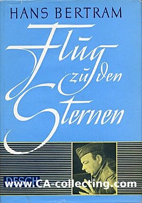 FLUG ZU DEN STERNEN. Erlebnisroman von Hans Bertram,...
