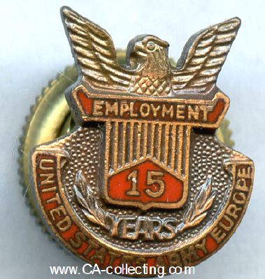 ARMY-EHRENNADEL '15 years Employment United States Army...