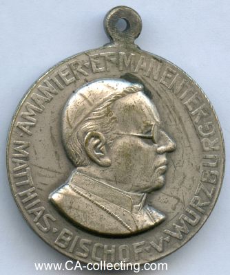 WÜRZBURG. Medaille auf Matthias Ehrenfried, Bischof...