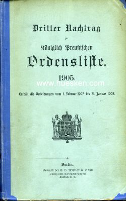 KÖNIGLICH PREUSSISCHE ORDENSLISTE 1907. Dritter...