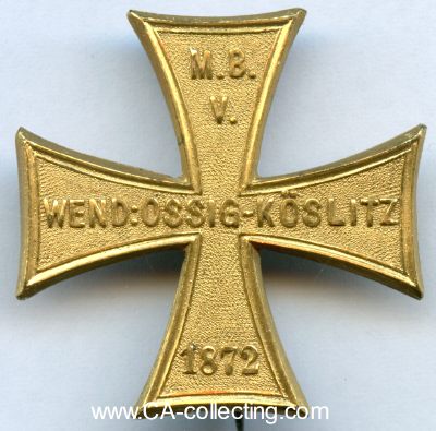 MILITÄRVEREIN WENDISCH-OSSIG-KÖSLITZ 1872....