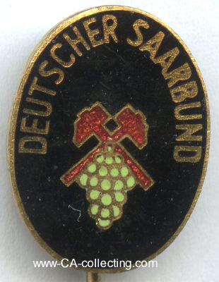 DEUTSCHER SAARBUND. Mitgliedsabzeichen um 1952....