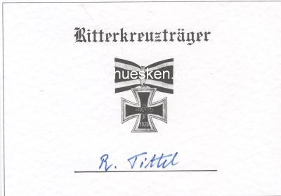 TITTEL, Rolf. Leutnant des Heeres im Grenadier-Regiment...