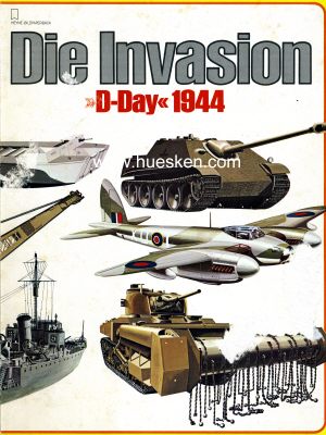 DIE INVASION D-DAY 1944. Großformatiges 64-seitiges...