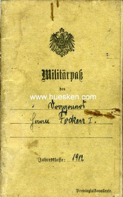 MILITÄRPASS JK 1912 für den Dragoner Focken mit...