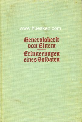 ERINNERUNGEN EINES SOLDATEN 1853-1933. Generaloberst von...