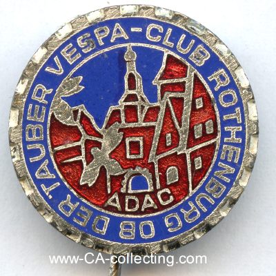 VESPA-CLUB ROTHENBURG OB DER TAUBER Abzeichen um 1960....