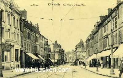 POSTKARTE CHARLEVILLE 'Rue Thiers et Grand`Rue'. 1916...