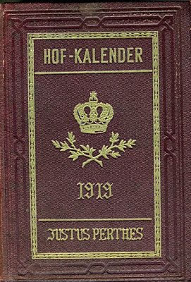 GOTHAISCHER GENEALOGISCHER HOFKALENDER 1919 nebst...