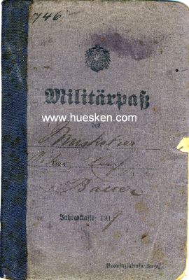 MILITÄRPASS JK 1917 für den Musketier Bauer aus...