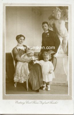 PHOTO-POSTKARTE Erzherzog Carl Franz Josef mit Familie