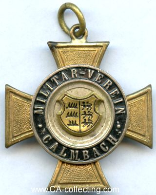 CALMBACH. Kreuz des Militär-Verein Calmbach um 1900....