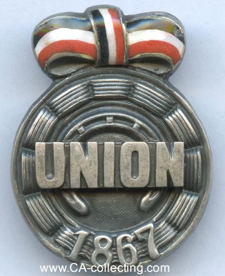 UNION CLUB VON 1867. Silbernes Ehrenzeichen um 1890. 800...