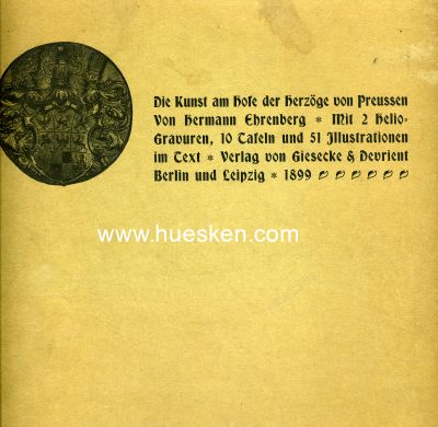 DIE KUNST AM HOFE DER HERZÖGE VON PREUSSEN. Hermann...
