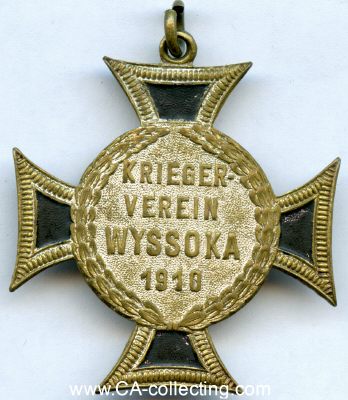 WYSSOKA (WYSOKA) Kreuz des Kriegerverein Wyssoka 1910....