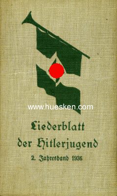 LIEDERBLATT DER HITLERJUGEND. 2.Jahresband 1936....