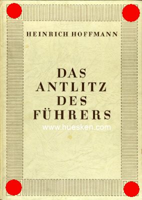 HOFFMANN-BILDBAND 'DAS ANTLITZ DES FÜHRERS'....