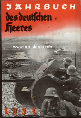 JAHRBUCH DES DEUTSCHEN HEERES 1937. Major Walther Jost,...
