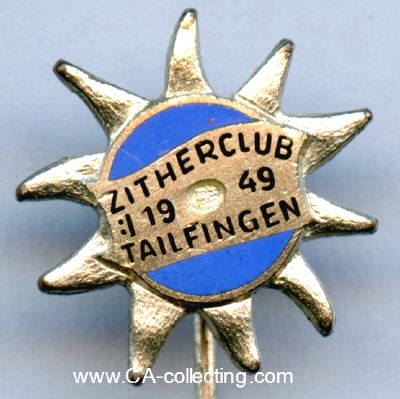 TAILFINGEN. Abzeichen des Zitherclub Tailfingen 1949....