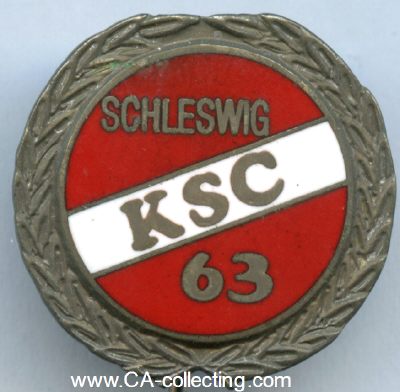 SCHLESWIG. Ehrenabzeichen KSC 63 Schleswig. Versilbert...