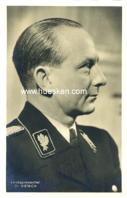 DIETRICH, Otto. Reichspressechef der NSDAP,...