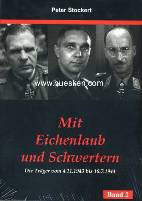 MIT EICHENLAUB UND SCHWERTERN. Band 2: Die Träger...