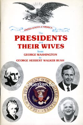PRESIDENTS AND THEIR WIFES from George Washinton to...