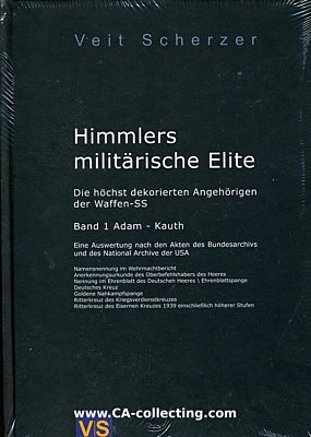HIMMLERS MILITÄRISCHE ELITE. Band 1 A-K. Veit...