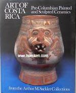 ART OF COSTA RICA. Pre-Columbian Painted and Sculpted...