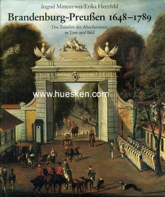 BRANDENBURG-PREUSSEN 1648 BIS 1789. Das Zeitalter des...