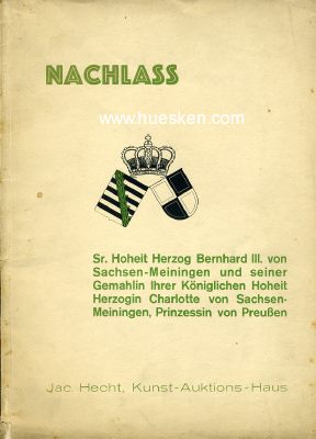 AUKTIONSKATALOG 'Nachlass Sr. Hoheit Bernhard III. von...