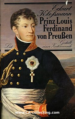 PRINZ LOUIS FERDINAND VON PREUSSEN 1772-1806. Gestalt...