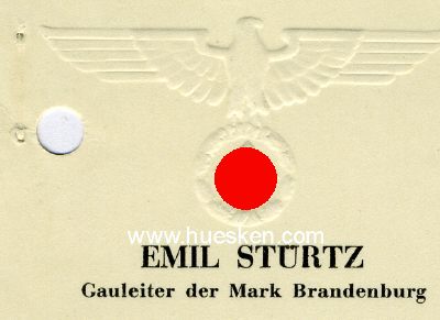 Foto 3 : STÜRTZ, Emil. NSDAP Gauleiter Kurmark und...