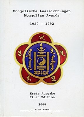 MONGOLISCHE AUSZEICHNUNGEN (MONGOLIAN AWARDS) 1920-1992....