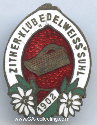 SUHL. Abzeichen des Zither-Klub 'Edelweiss' Suhl 1902....