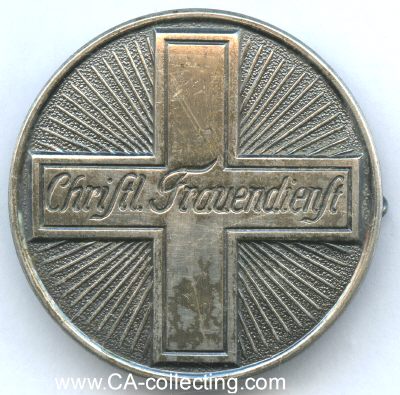 CHRISTLICHER FRAUENDIENST. Mitgliedsbrosche um 1925....