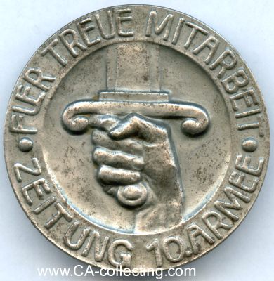 10. ARMEE. Medaille 'Für treue Mitarbeit / Zeitung...