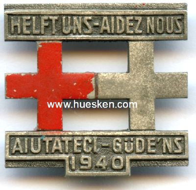 ROTES KREUZ. Abzeichen 1940 mit mehrsprachiger Inschrift...