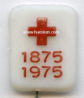 ROTES KREUZ. Rot Kreuz-Abzeichen '1875-1975'. Kunststoff...