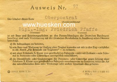 AUSWEIS NR. 97 für den Oberpostrat Dipl. Ing....
