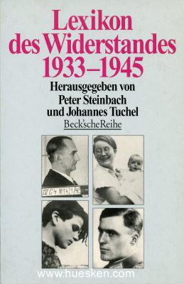 LEXIKON DES WIDERSTANDES 1933-1945. Herausgegeben von...