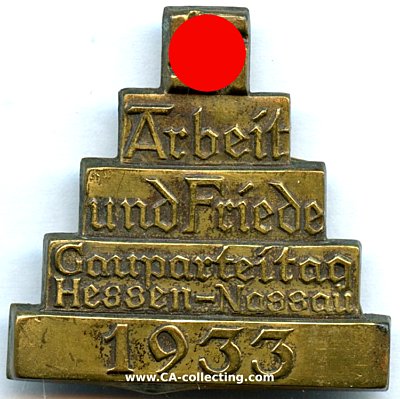 FRANKFURT/MAIN. Abzeichen 'Arbeit und Friede' zum NSDAP...