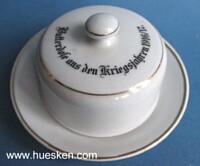 PORCELAIN BUTTER DISH FROM 1916/17