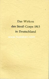 DAS WIRKEN DES STREIF-CORPS 1813 IN DEUTSCHLAND.