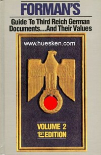 FORMAN`S GUIDE TO THIRD REICH GERMANS DOCUMENTS..... AND THEIR VALUES.